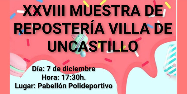 XXVIII Muestra de Repostería Villa de Uncastillo